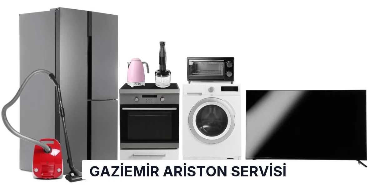 Gaziemir Ariston Servisi
