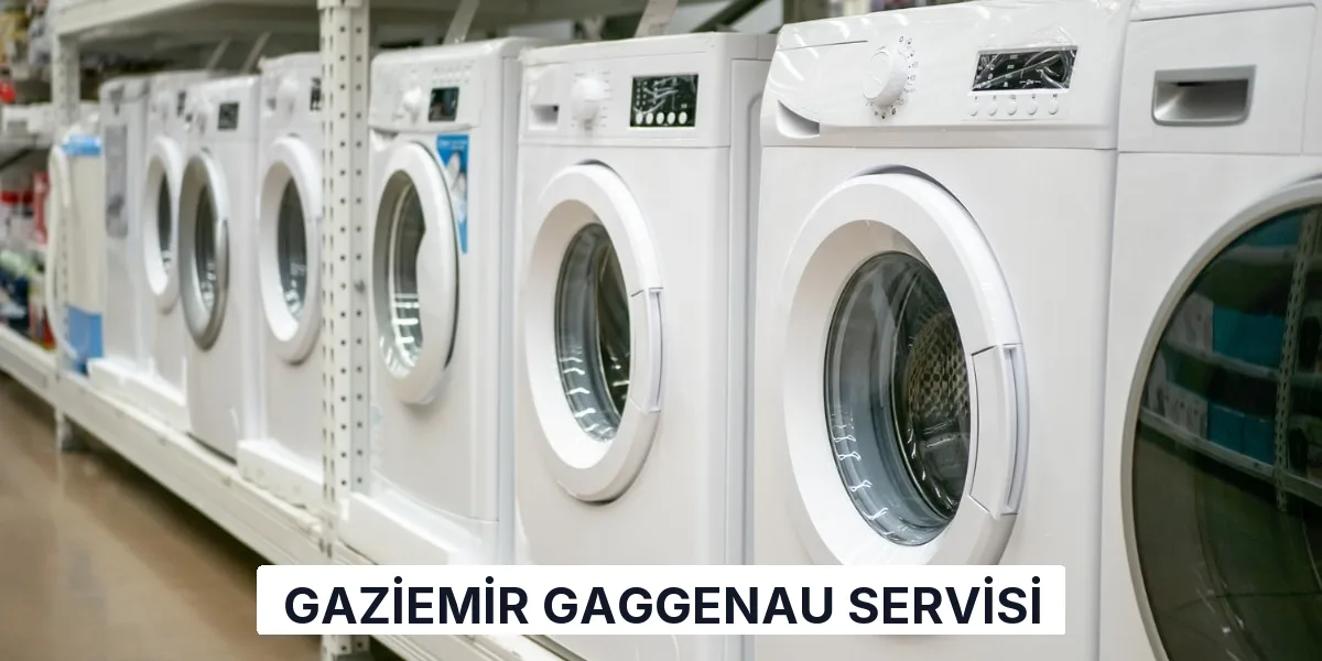 Gaziemir Gaggenau Servisi